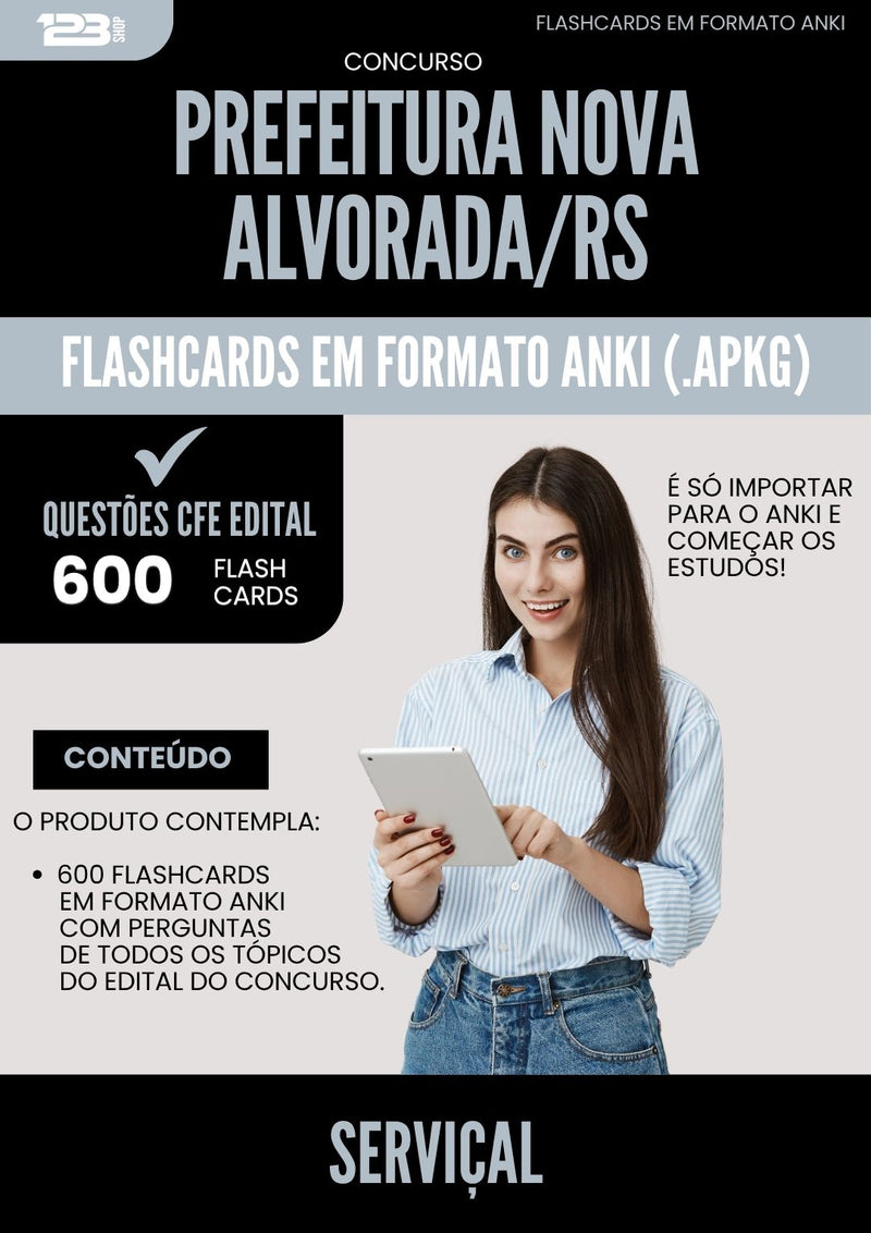 Flashcards para Concurso Servical Nova da Prefeitura Alvorada Rs 2025 - 600 Flashcards de Acordo com Edital