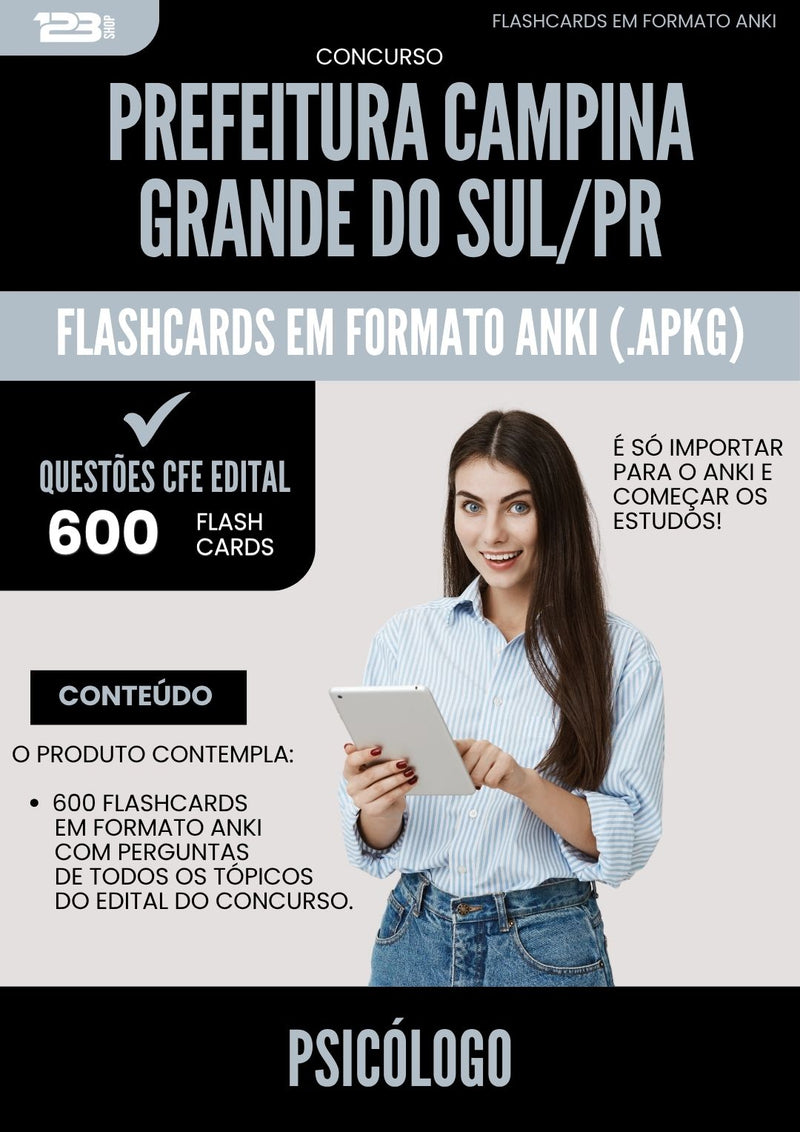 Flashcards para Concurso Psicologo da Prefeitura Campina Grande Do Sul Pr 2025 - 600 Flashcards de Acordo com Edital