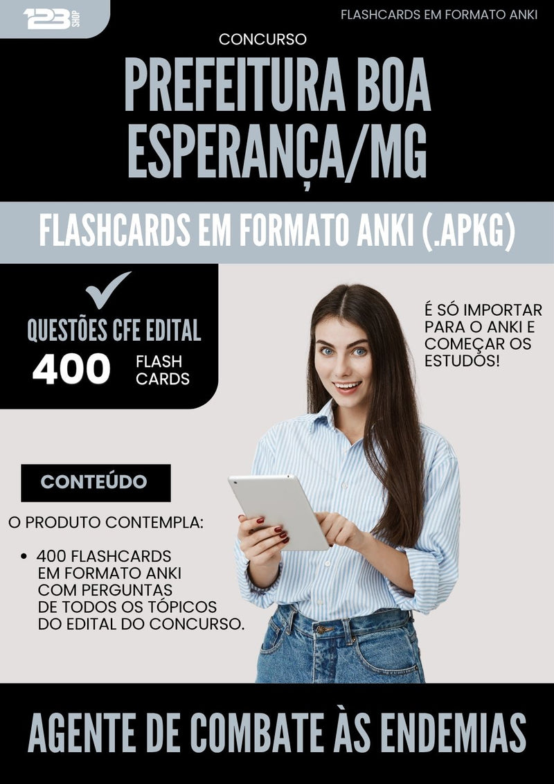 Flashcards para Concurso Apostila Agente De Combate As Endemias da Prefeitura Boa Esperanca Mg 2025 - 400 Flashcards de Acordo com Edital