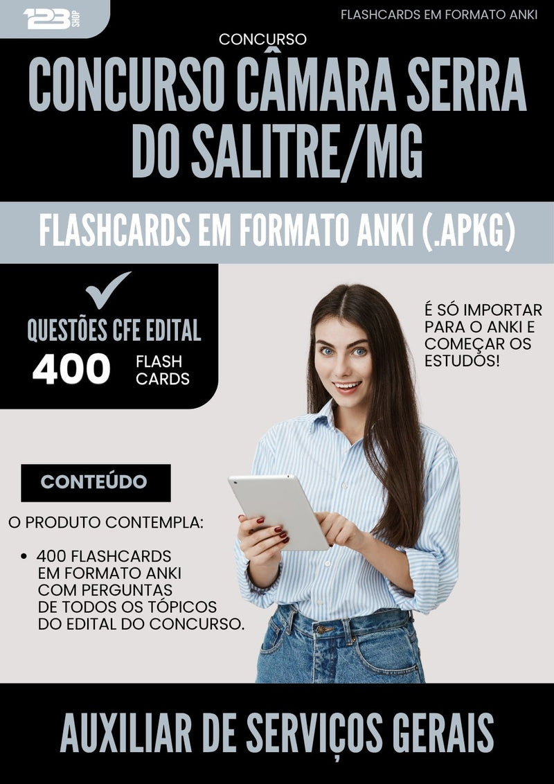 Flashcards para Concurso Apostila Auxiliar De Servicos Gerais Camara Serra Do da Prefeitura Salitre Mg 2025 - 400 Flashcards de Acordo com Edital