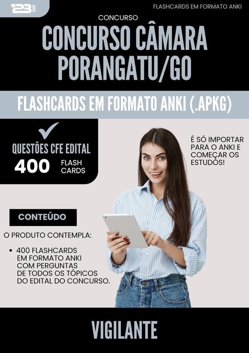 Flashcards para Concurso Vigilante Camara da Prefeitura Porangatu Go 2025 - 400 Flashcards de Acordo com Edital