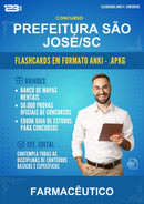 Flashcards Anki para o Concurso Prefeitura São José/SC para Farmacêutico - 600 Flashcards
