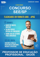 Flashcards Anki para o Concurso See/SP para Professor de Educação Profissional - Saúde - 600 Flashcards
