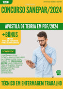 Apostila Teórica para Concurso Técnico em Enfermagem do Trabalho Concurso SANEPAR 2024