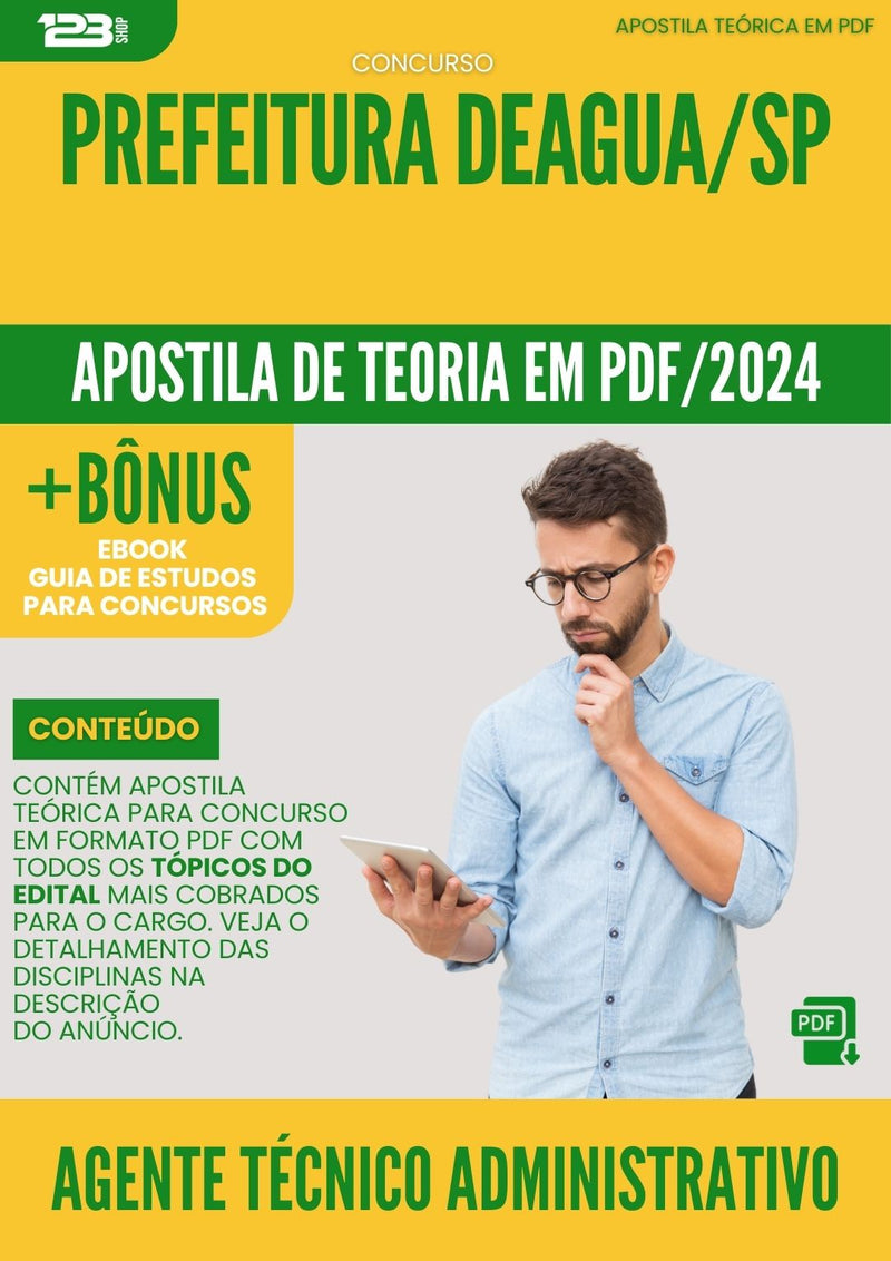 Apostila Teórica para Concurso Agente Técnico Administrativo Prefeitura DEAGUA SP 2024