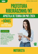 Apostila Teórica para Concurso Motorista da Prefeitura Ribeiraozinho Mt 2024 - Conteúdo de Acordo com Edital