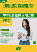 Apostila Teórica para Concurso Concurso da Prefeitura Vigia Cemmil Sp 2024 - Conteúdo de Acordo com Edital