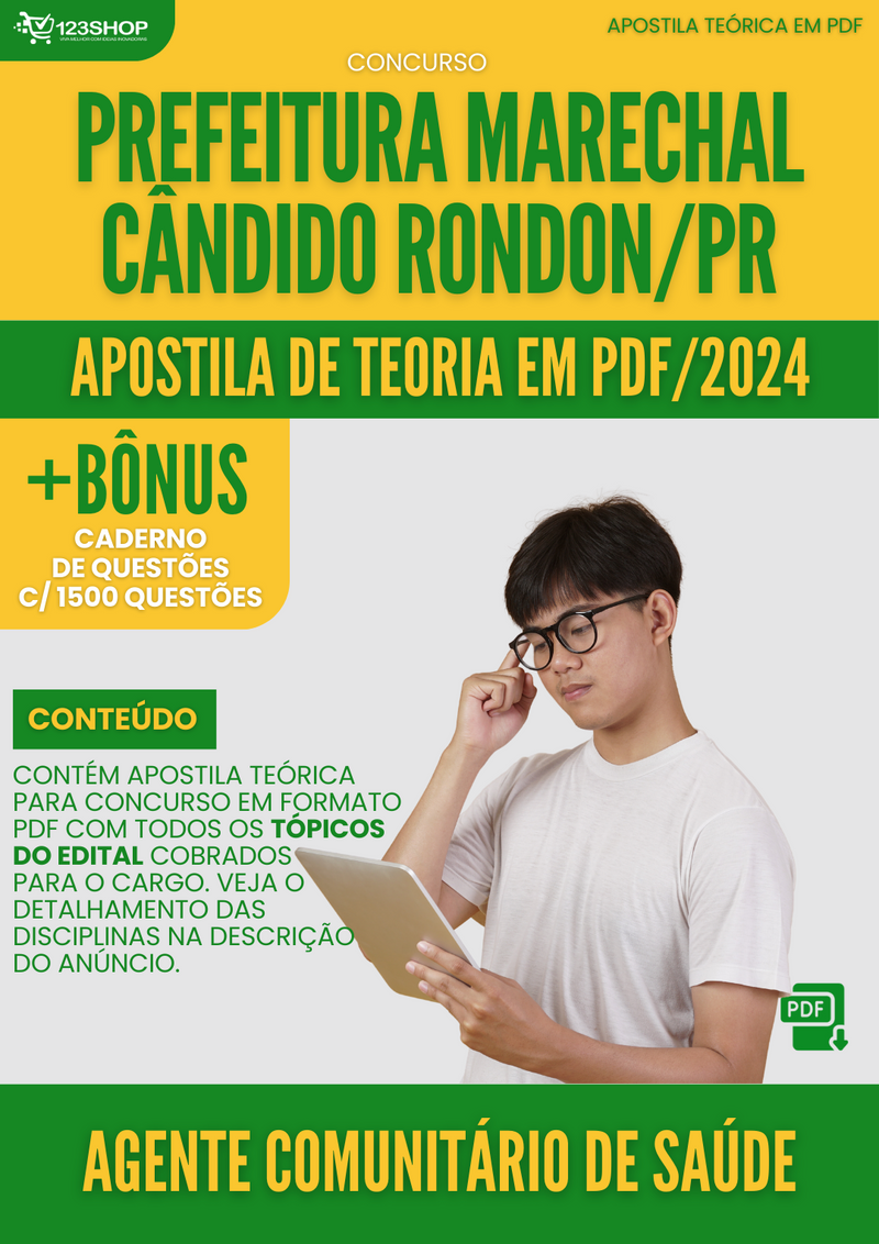 Apostila Teórica para Concurso Marechal Cândido Rondon PR 2024 Ag Comunit Saúde - Com Caderno de Questões