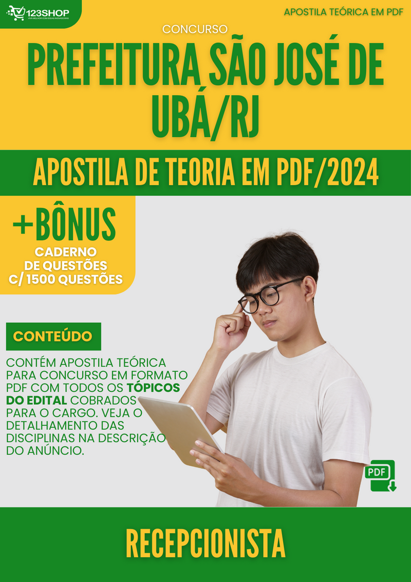 Apostila Teórica para Concurso Prefeitura São José de Ubá RJ 2024 Recepcionista - Com Caderno de Questões