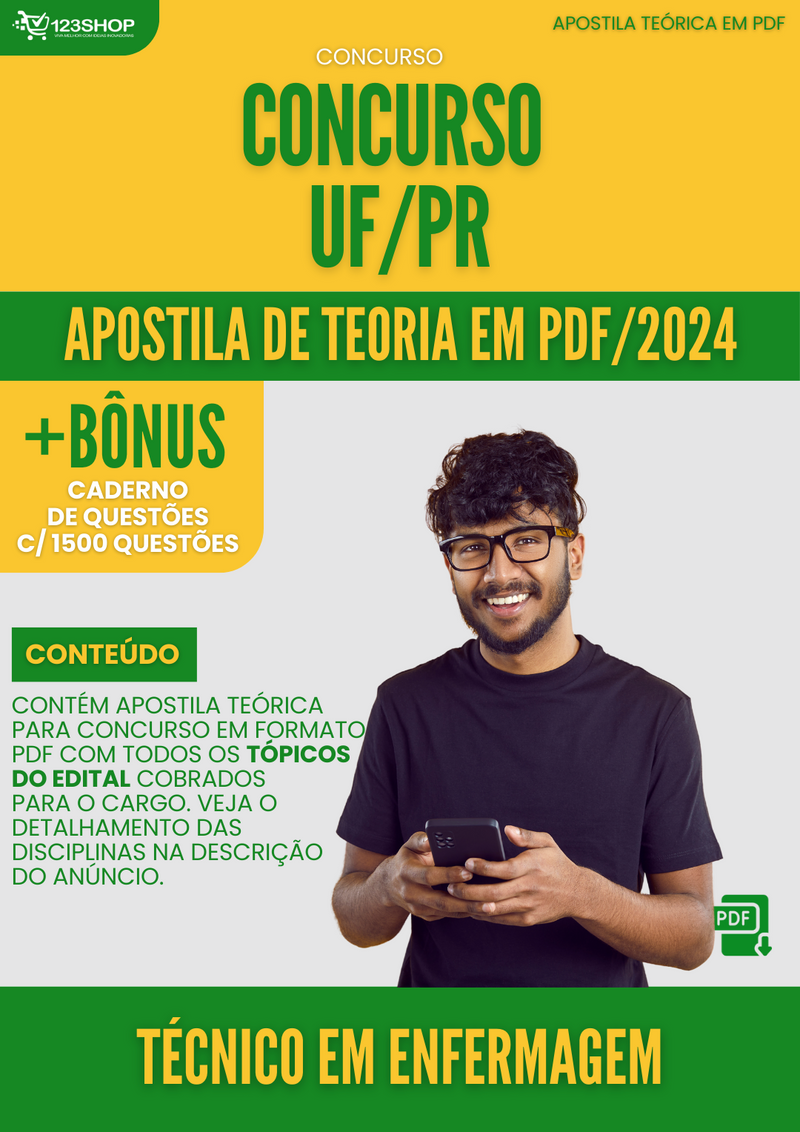 Apostila Teórica para Concurso UFPR 2024 Técnico em Enfermagem - Com Caderno de Questões
