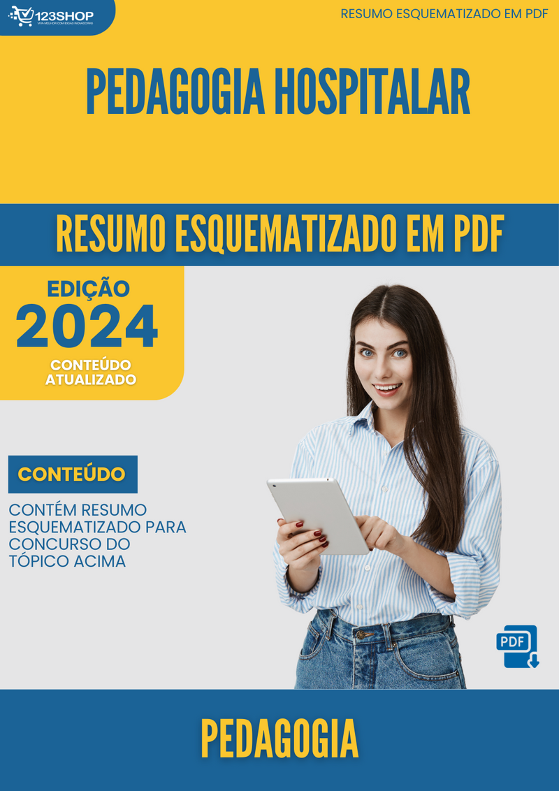 Resumo Esquematizado de Pedagogia Sobre Pedagogia Hospitalar para Concursos