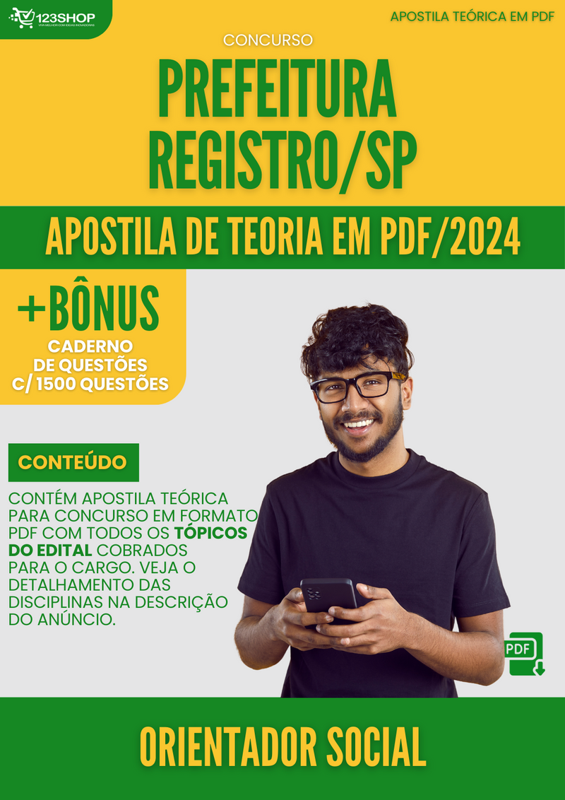 Apostila Teórica para Concurso Prefeitura Registro SP 2024 Orientador Social - Com Caderno de Questões