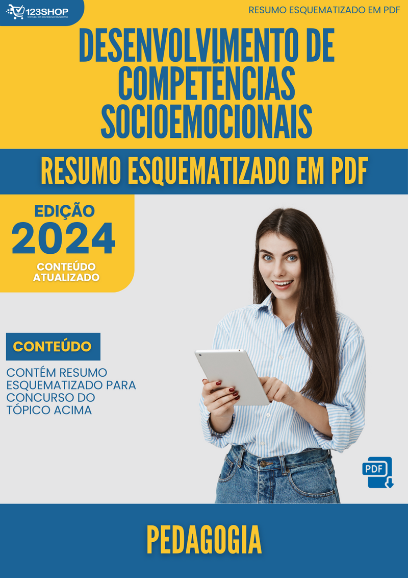 Resumo Esquematizado de Pedagogia Sobre Desenvolvimento De Competências Socioemocionais para Concursos