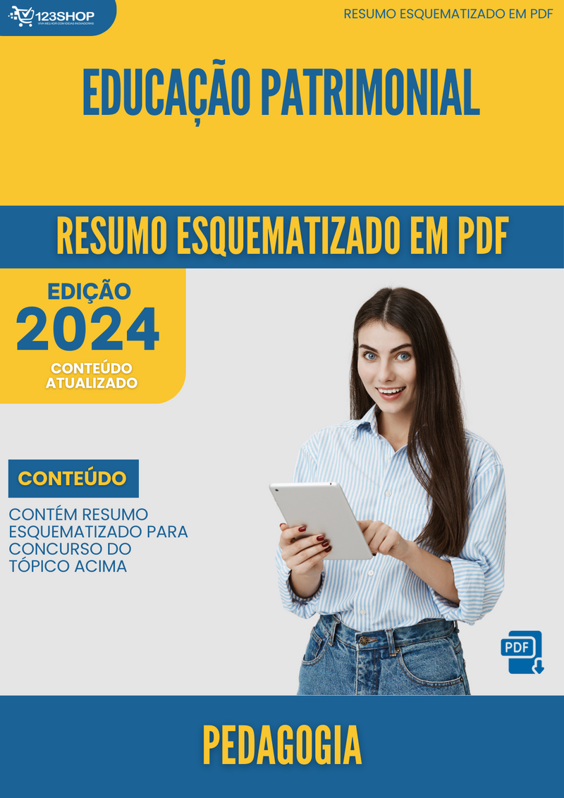 Resumo Esquematizado de Pedagogia Sobre Educação Patrimonial para Concursos