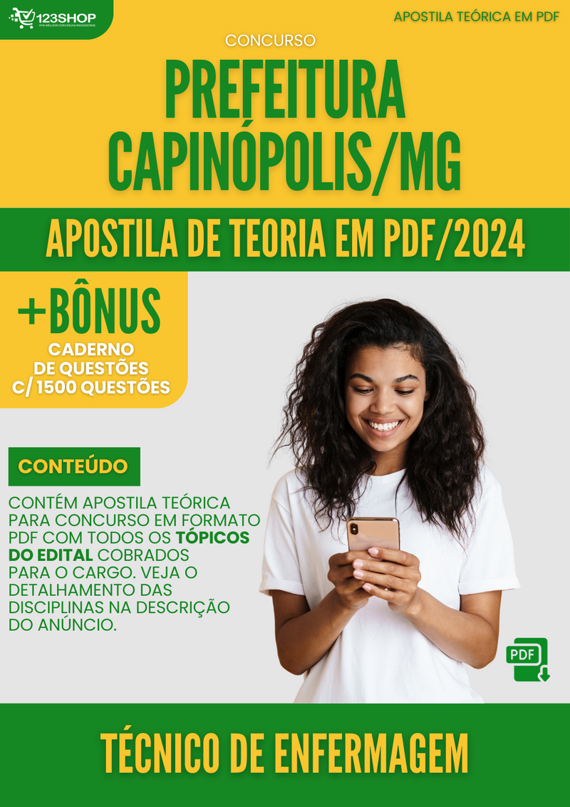Apostila Teórica para Concurso Prefeitura Capinópolis MG 2024 Técnico de Enfermagem - Com Caderno de Questões