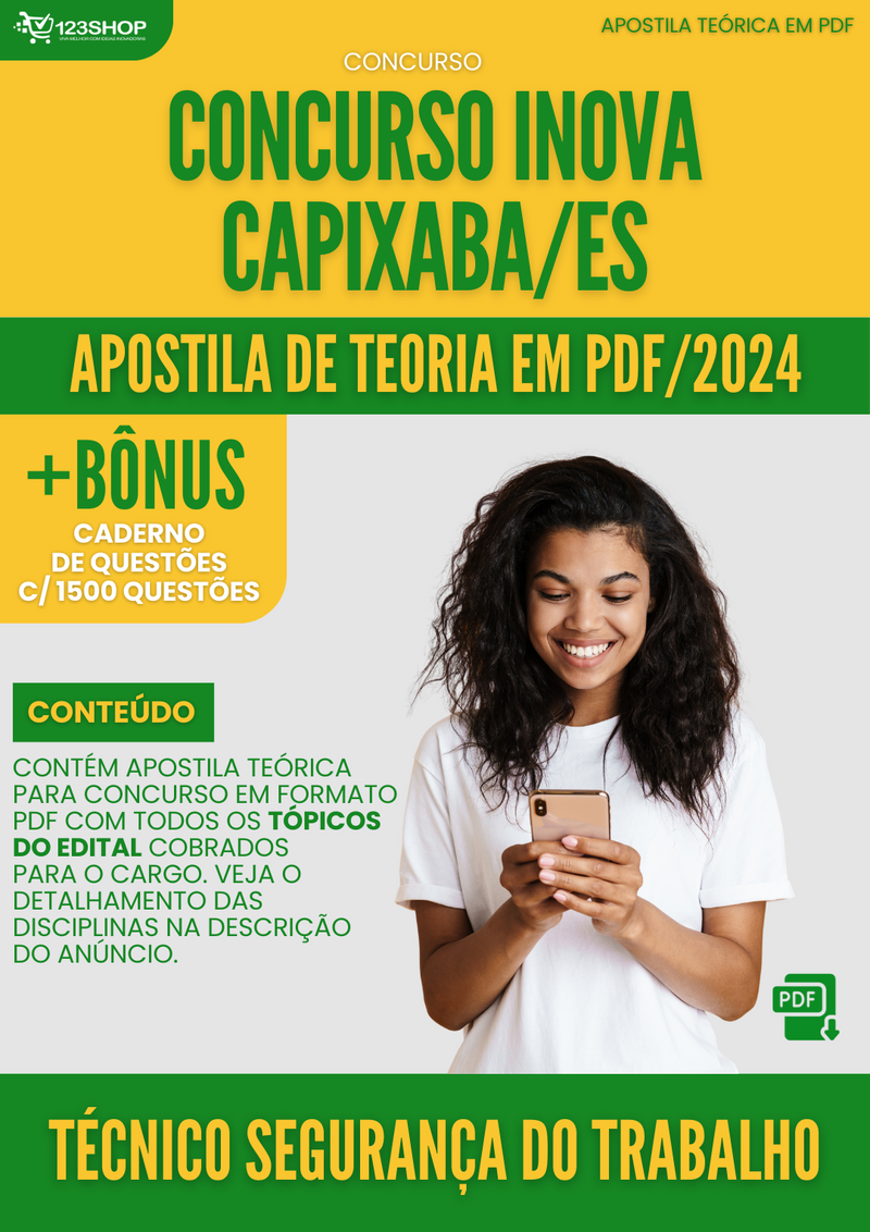 Apostila Teórica para ConcursoiNOVA Capixaba ES 2024 Técnico de Segurança do Trabalho - Com Caderno de Questões