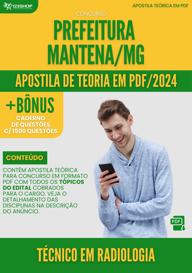 Apostila Teórica para Concurso Pref Mantena MG 2024 Técnico Radiologia - Com Caderno de Questões
