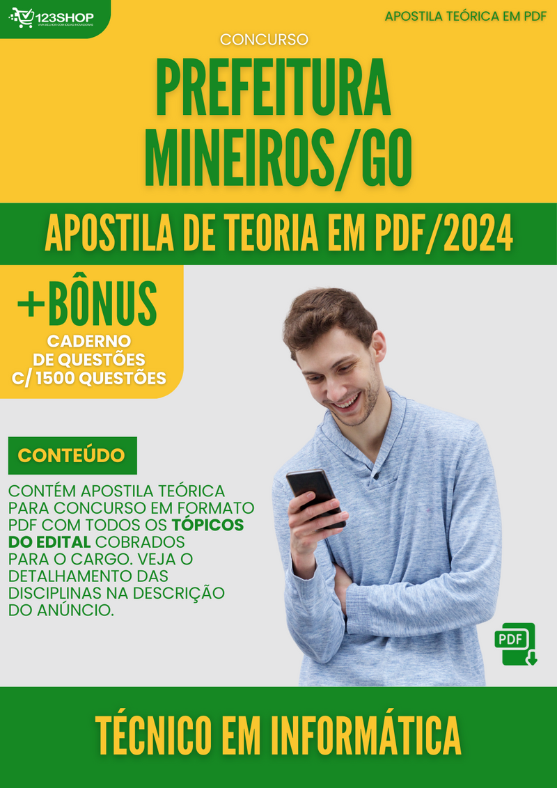 Apostila Teórica para Concurso Prefeitura Mineiros GO 2024 Técnico em Informática - Com Caderno de Questões