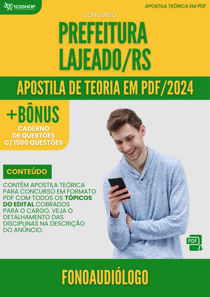 Apostila Teórica para Concurso Pref Lajeado RS 2024 Fonoaudióloga - Com Caderno de Questões