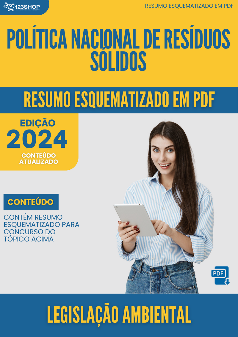 Resumo Esquematizado de Legislação Ambiental Sobre Política Nacional De Resíduos Sólidos para Concursos