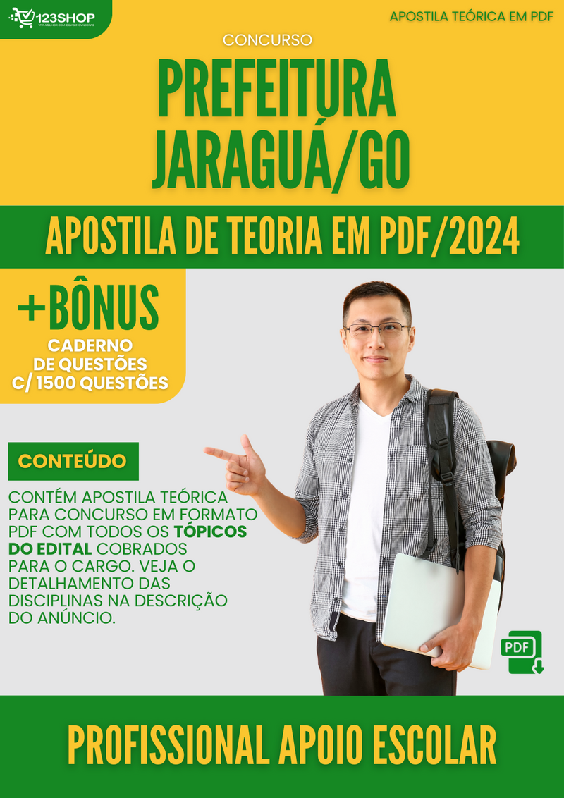 Apostila Teórica para Concurso Pref Jaraguá GO 2024 Profissional Apoio Escolar - Com Caderno de Questões