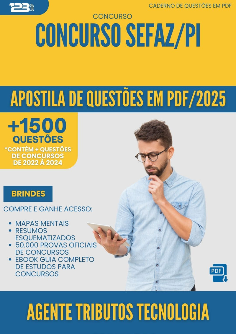 Apostila de Questões para Concurso Agente Tributos Tecnologia Informacao Sefaz Pi 2025 - Mais de 1.500 Questões