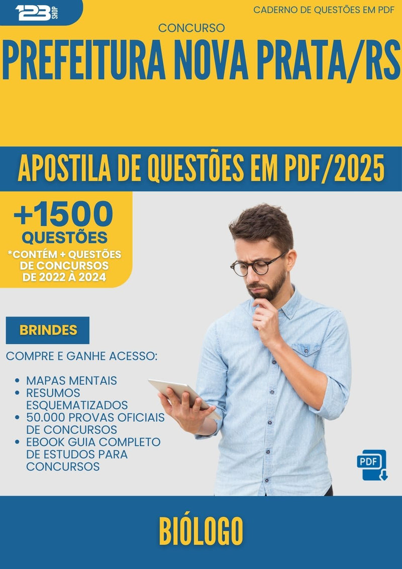 Apostila de Questões para Concurso Biologo da Prefeitura Nova Prata Rs 2025 - Mais de 1.500 Questões