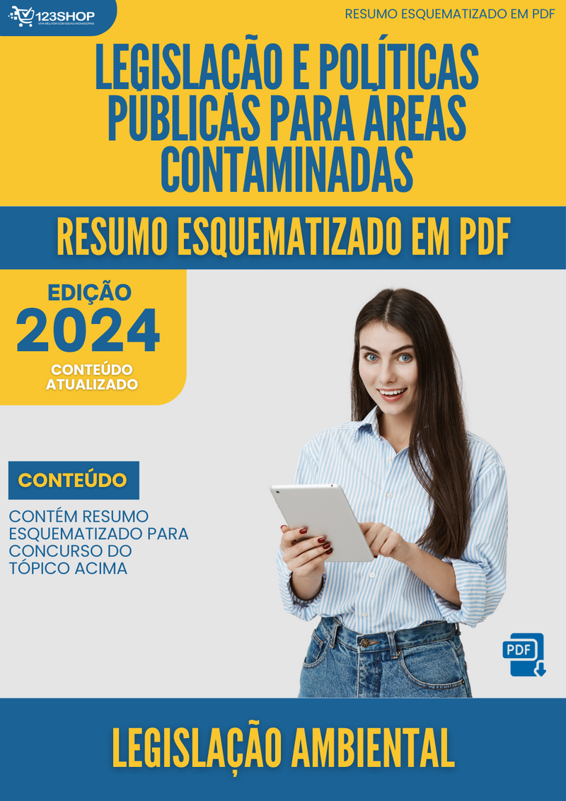 Resumo Esquematizado de Legislação Ambiental Sobre Legislação E Políticas Públicas Para Áreas Contaminadas para Concursos