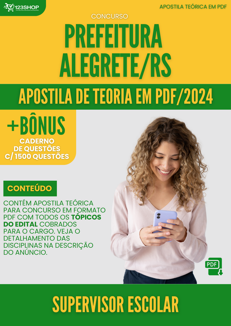 Apostila Teórica para Concurso Prefeitura Alegrete RS 2024 Supervisor Escolar - Com Caderno de Questões