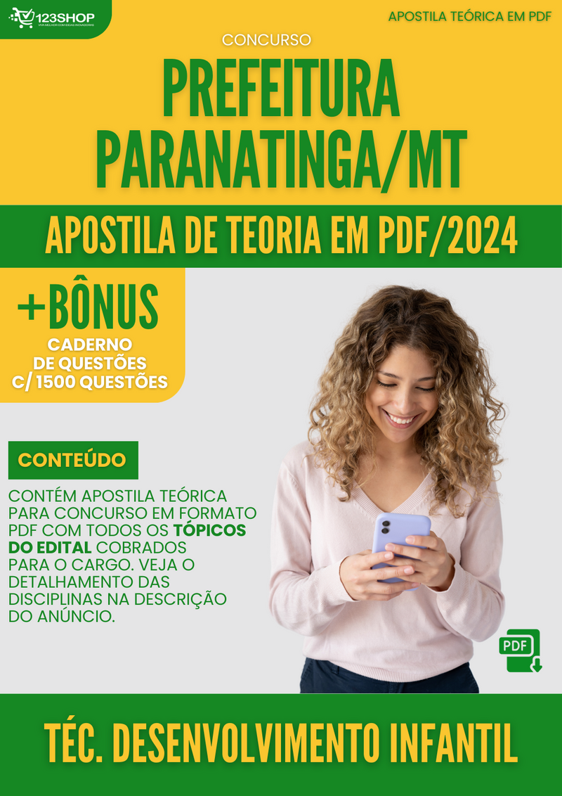 Apostila Teórica para Concurso Pref Paranatinga MT 2024 Tec Desenvolvimento Infantil - Com Caderno de Questões
