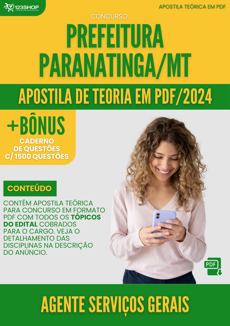 Apostila Teórica para Concurso Prefeitura Paranatinga MT 2024 Agente Serviços Gerais - Com Caderno de Questões