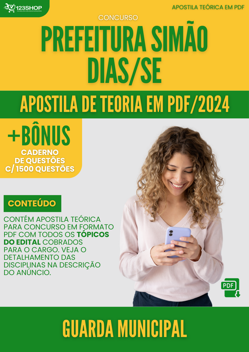 Apostila Teórica para Concurso Pref Simão Dias SE 2024 Guarda Municipal - Com Caderno de Questões