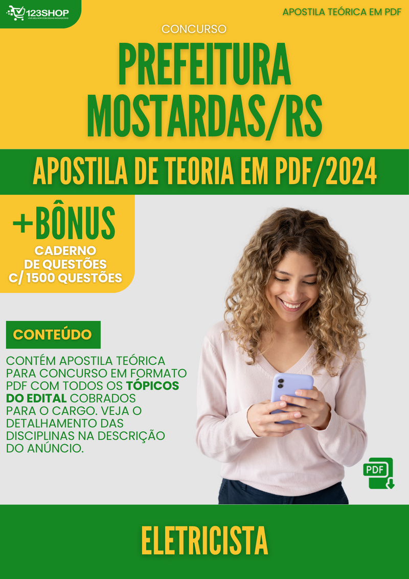 Apostila Teórica para Concurso Prefeitura Mostardas RS 2024 Eletricista - Com Caderno de Questões