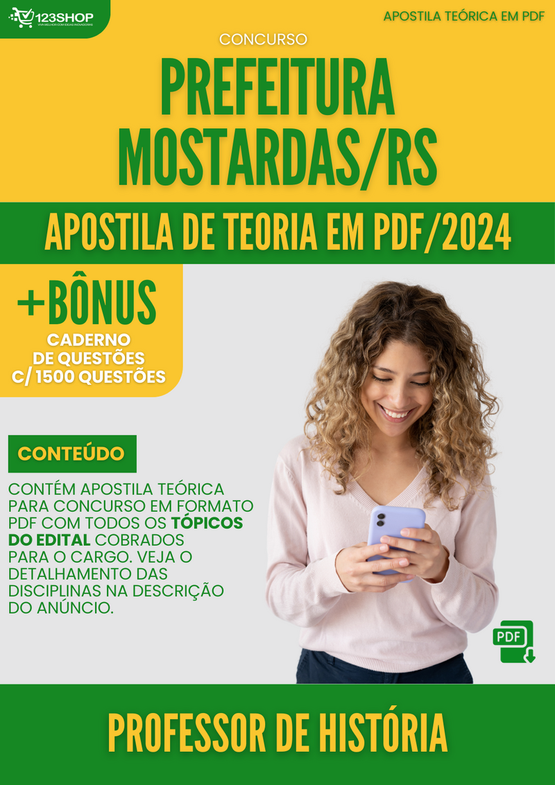 Apostila Teórica para Concurso Prefeitura Mostardas RS 2024 Professor de História - Com Caderno de Questões