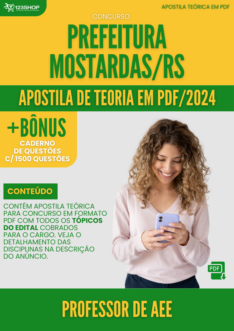 Apostila Teórica para Concurso Prefeitura Mostardas RS 2024 Professor de AEE - Com Caderno de Questões