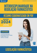 Resumo Esquematizado de Legislação Farmacêutica Sobre Interdisciplinaridade Na Regulação Farmacêutica para Concursos