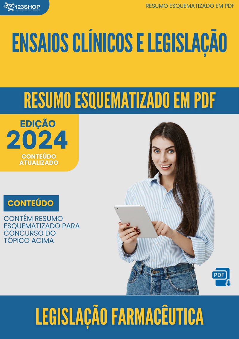 Resumo Esquematizado de Legislação Farmacêutica Sobre Ensaios Clínicos E Legislação para Concursos