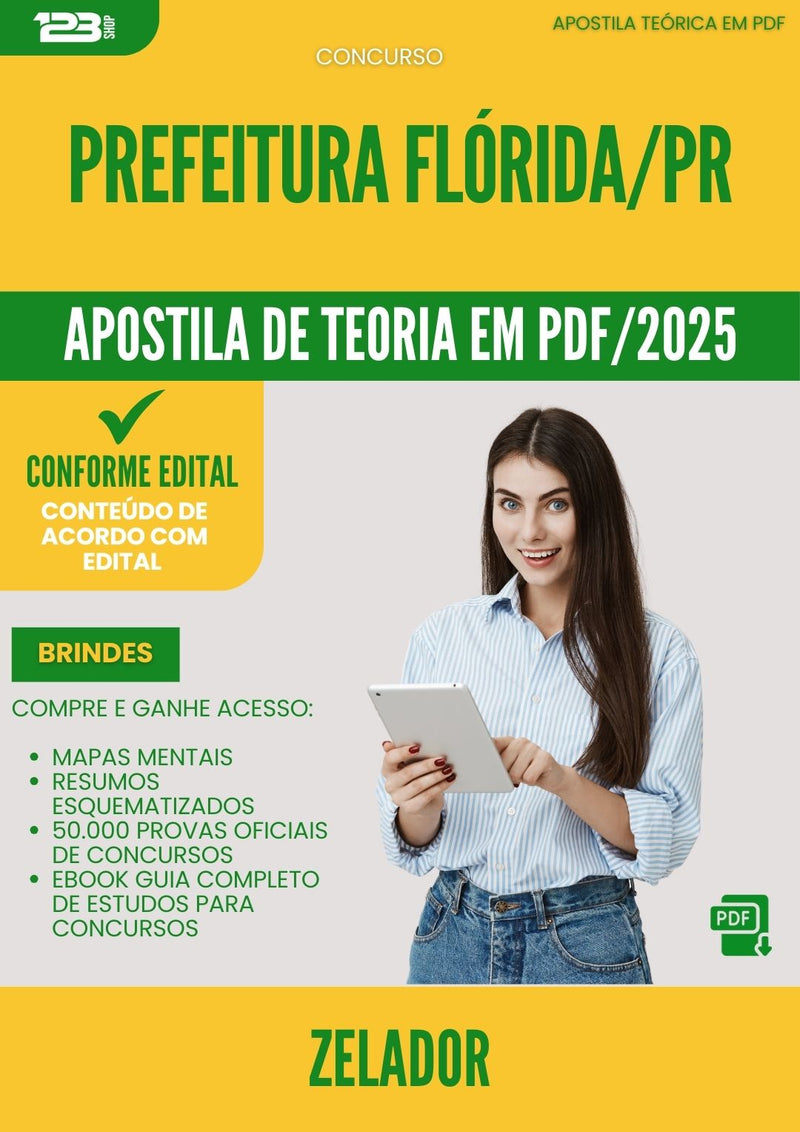 Apostila Teórica para Concurso Zelador da Prefeitura Florida Pr 2025 - Conteúdo de Acordo com Edital
