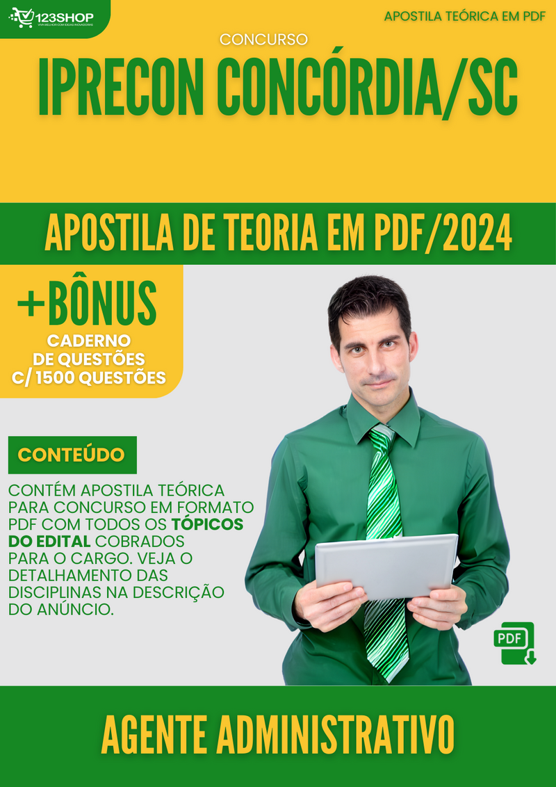 Apostila Teórica para Concurso IPRECON Concórdia SC 2024 Agente Administrativo - Com Caderno de Questões