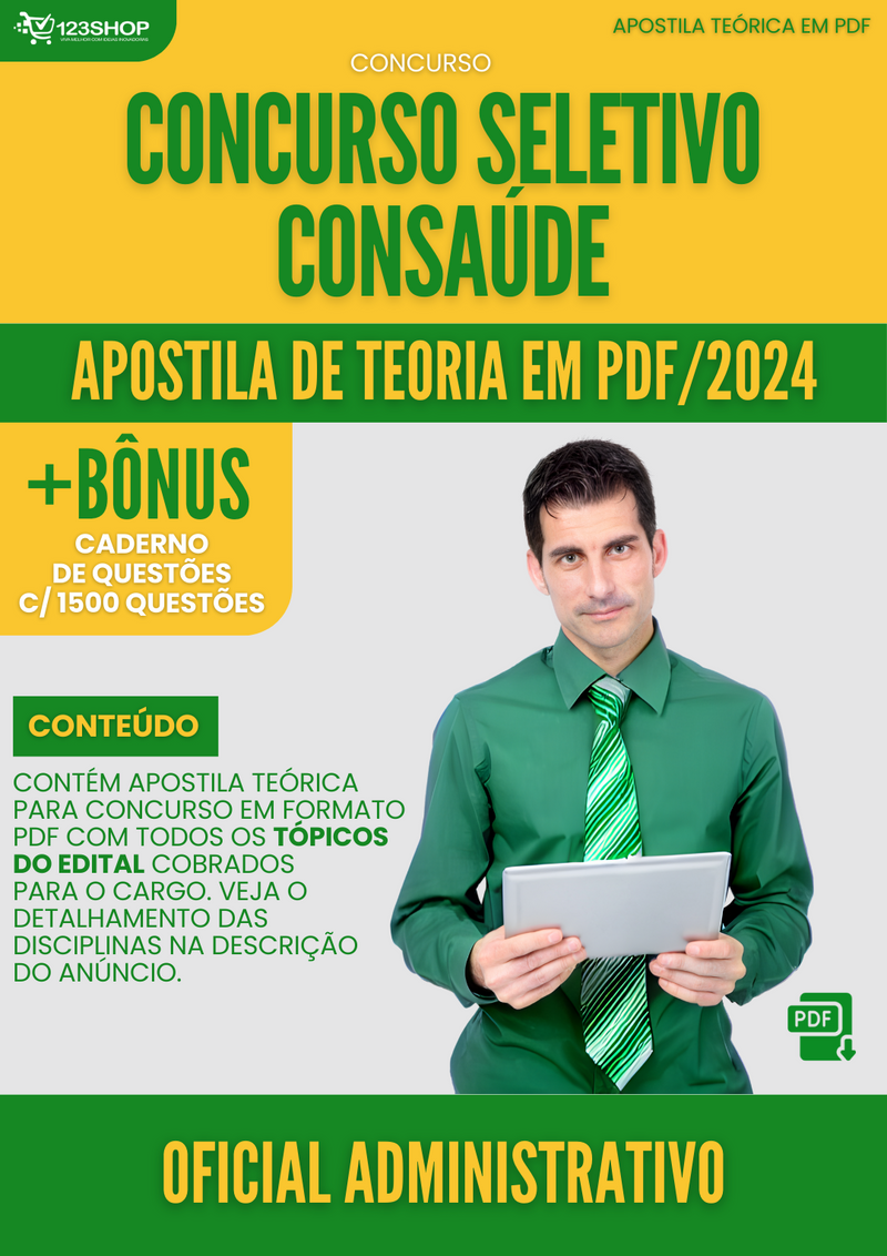 Apostila Teórica para Concurso Seletivo CONSAÚDE 2024 Oficial Administrativo - Com Caderno de Questões