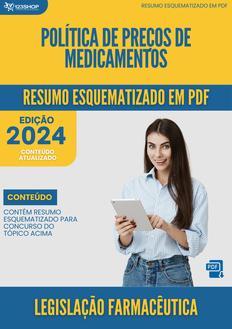 Resumo Esquematizado de Legislação Farmacêutica Sobre Política De Preços De Medicamentos para Concursos