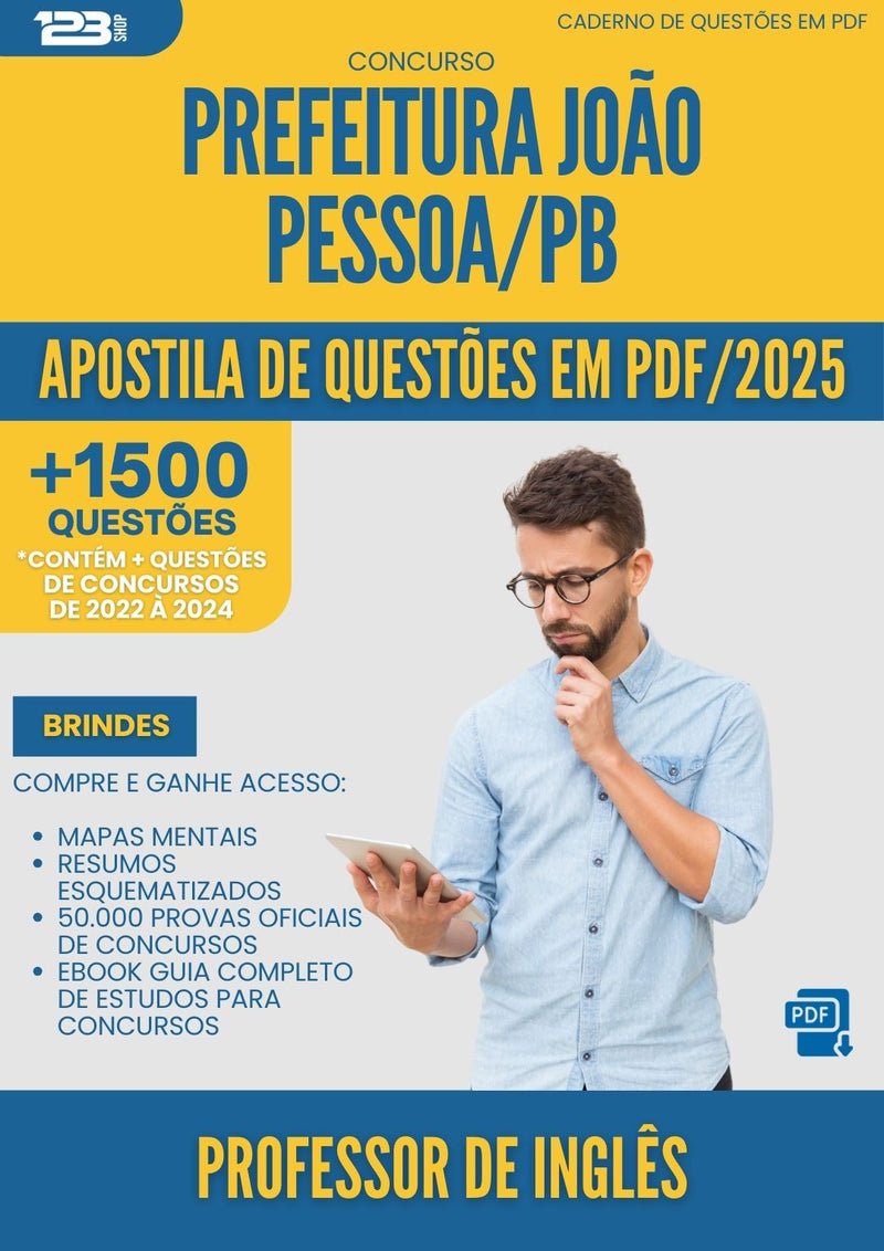 Apostila de Questões para Concurso Professor De Ingles Sme da Prefeitura Joao Pessoa Pb 2025 - Mais de 1.500 Questões