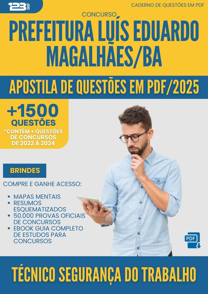 Apostila de Questões para Concurso Tecnico Seguranca Trabalho da Prefeitura Luis Eduardo Magalhaes Ba 2025 - Mais de 1.500 Questões