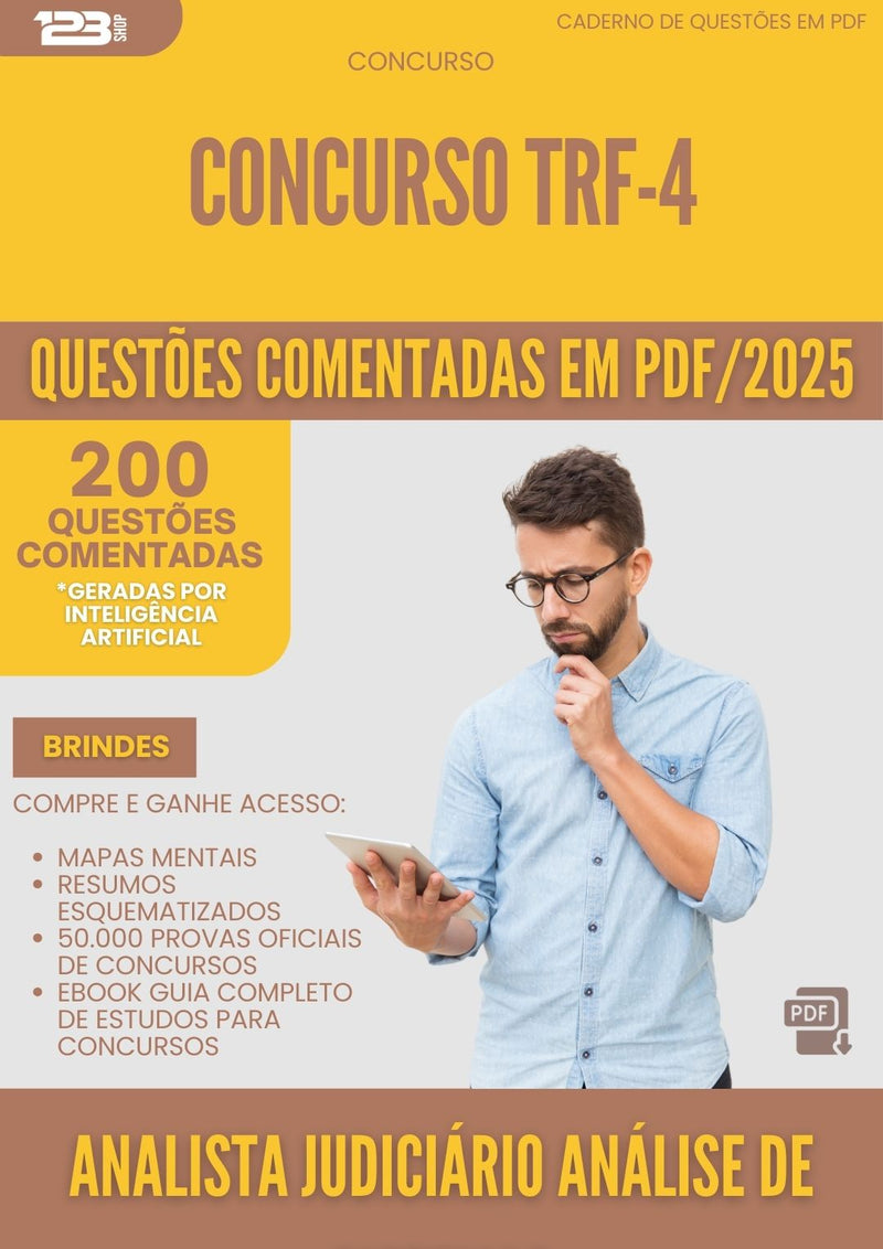 200 Questões Comentadas para Concurso Analista Judiciario Analise De Sistemas Trf 4 2025 - 200 Questões
