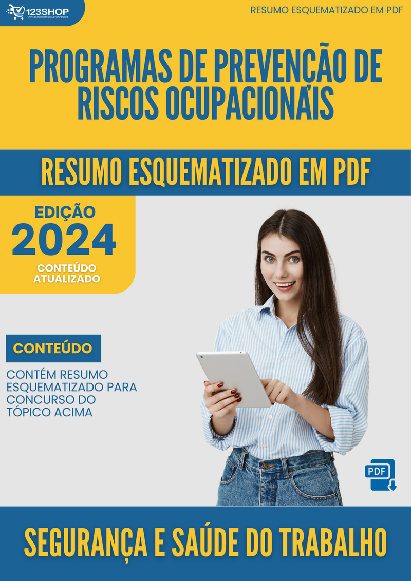 Resumo Esquematizado de Segurança E Saúde Do Trabalho Sobre Programas De Prevenção De Riscos Ocupacionais para Concursos