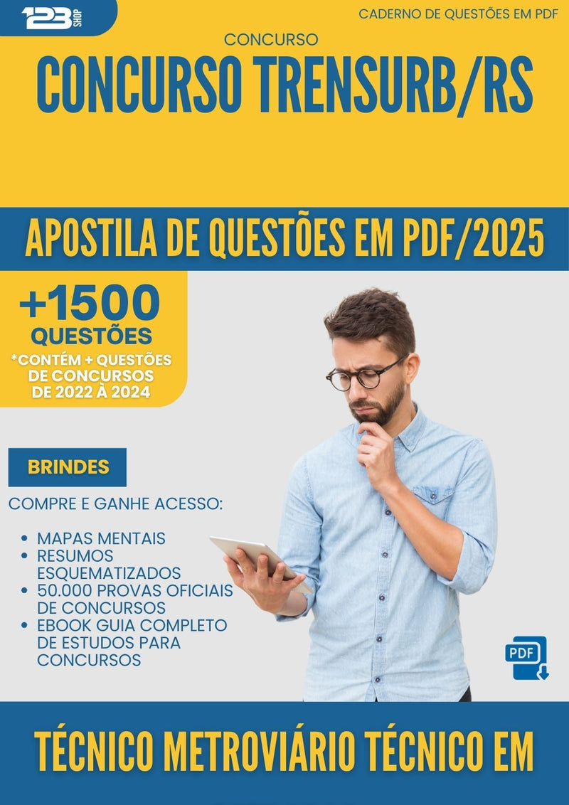 Apostila de Questões para Concurso Tecnico Metroviario Tecnico Em Estradas Trensurb Rs 2025 - Mais de 1.500 Questões