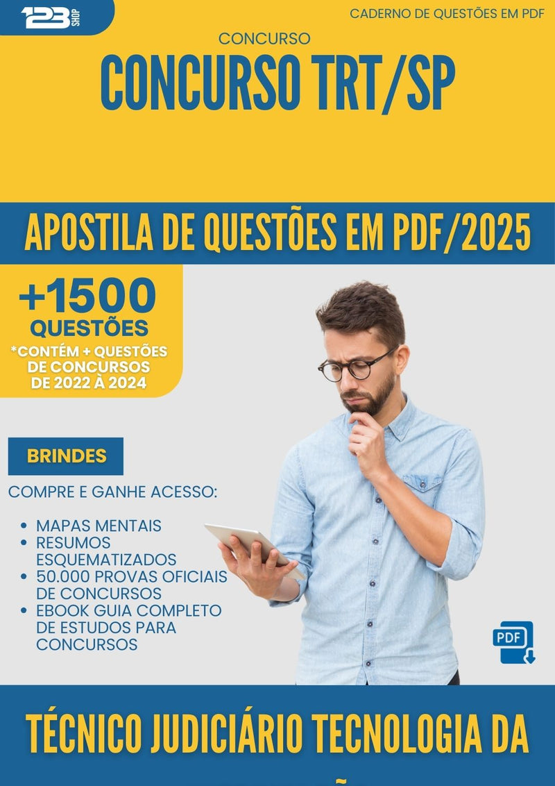 Apostila de Questões para Concurso Tecnico Judiciario Tecnologia Da Informacao Trt Sp 2025 - Mais de 1.500 Questões
