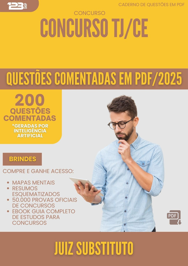 200 Questões Comentadas para Concurso Juiz Substituto Tj Ce 2025 - 200 Questões