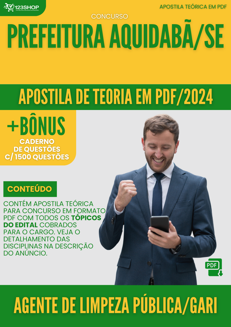 Apostila Teórica para Concurso Pref Aquidabã SE 2024 Agente de Limpeza Pública Gari - Com Caderno de Questões