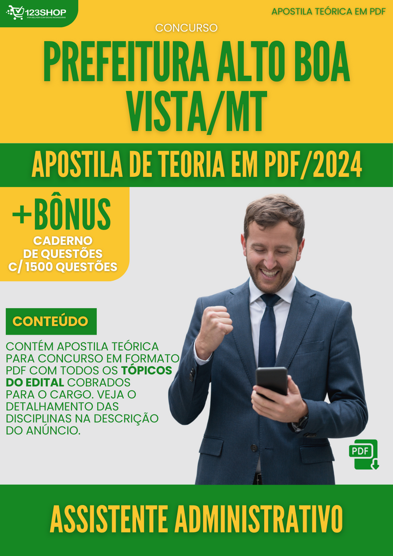 Apostila Teórica para Concurso Pref Alto Boa Vista MT 2024 Assistente Administrativo - Com Caderno de Questões